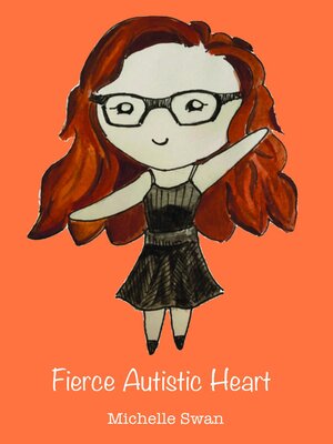 cover image of Fierce Autistic Heart